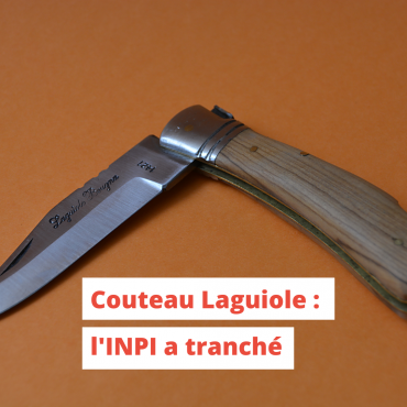 Le « couteau Laguiole » obtient une Indication Géographique de l'INPI